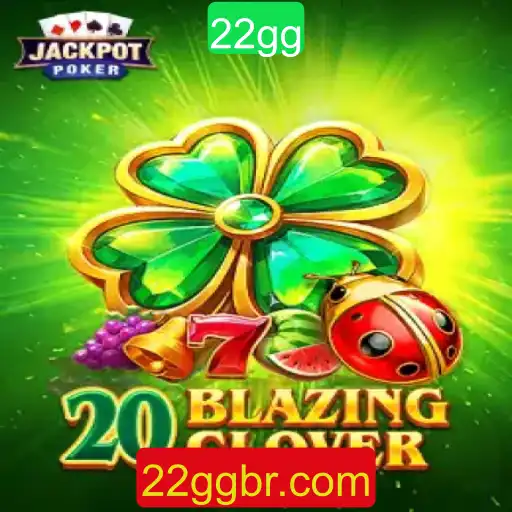 Descubra o Universo do Jogo 20BlazingClover: Descrição, Introdução e Regras